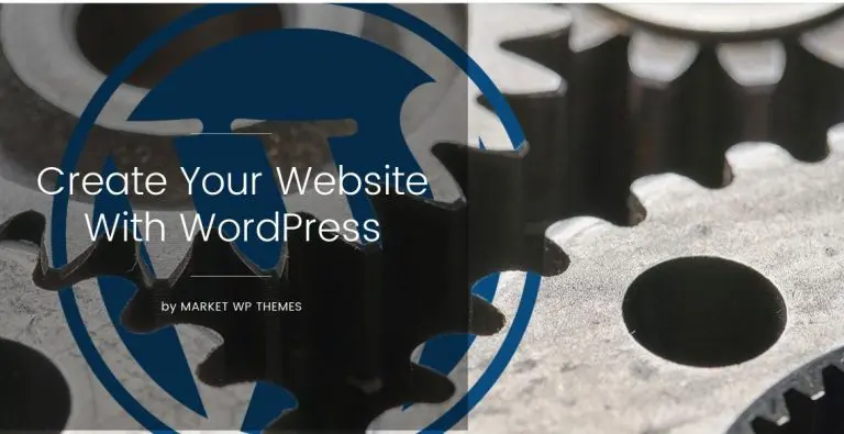 Create Your Website With WordPress
