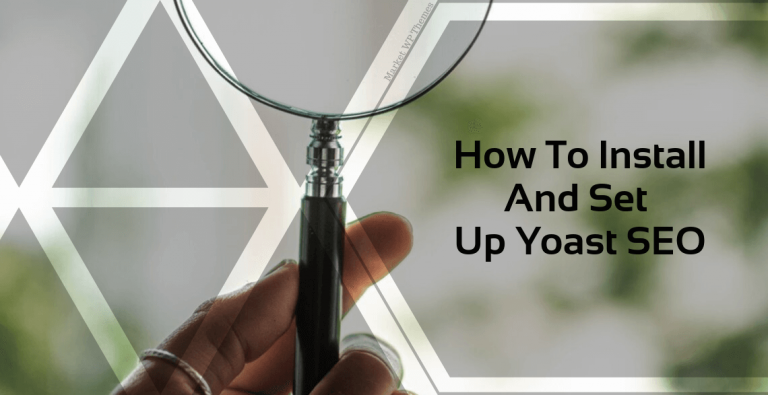 How To Install And Set Up Yoast SEO Post