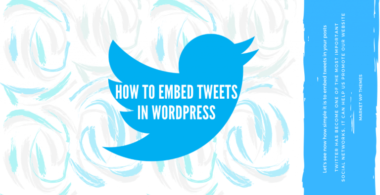 How To Embed Tweets In WordPress Post