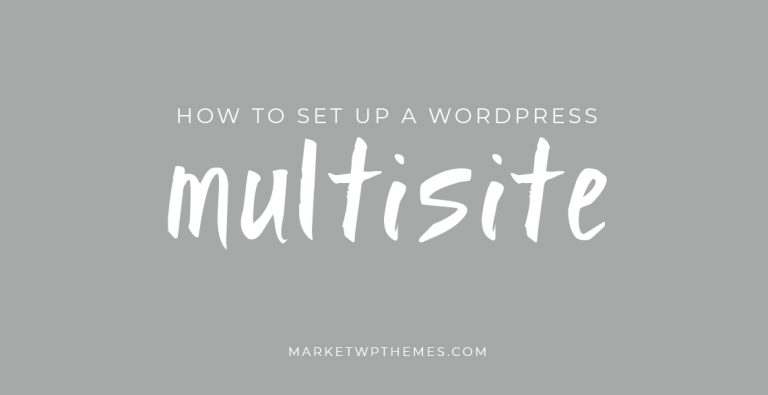 How to Set Up a WordPress Multisite Post