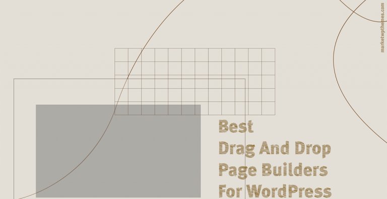 Best Drag And Drop Page Builders For WordPress Post