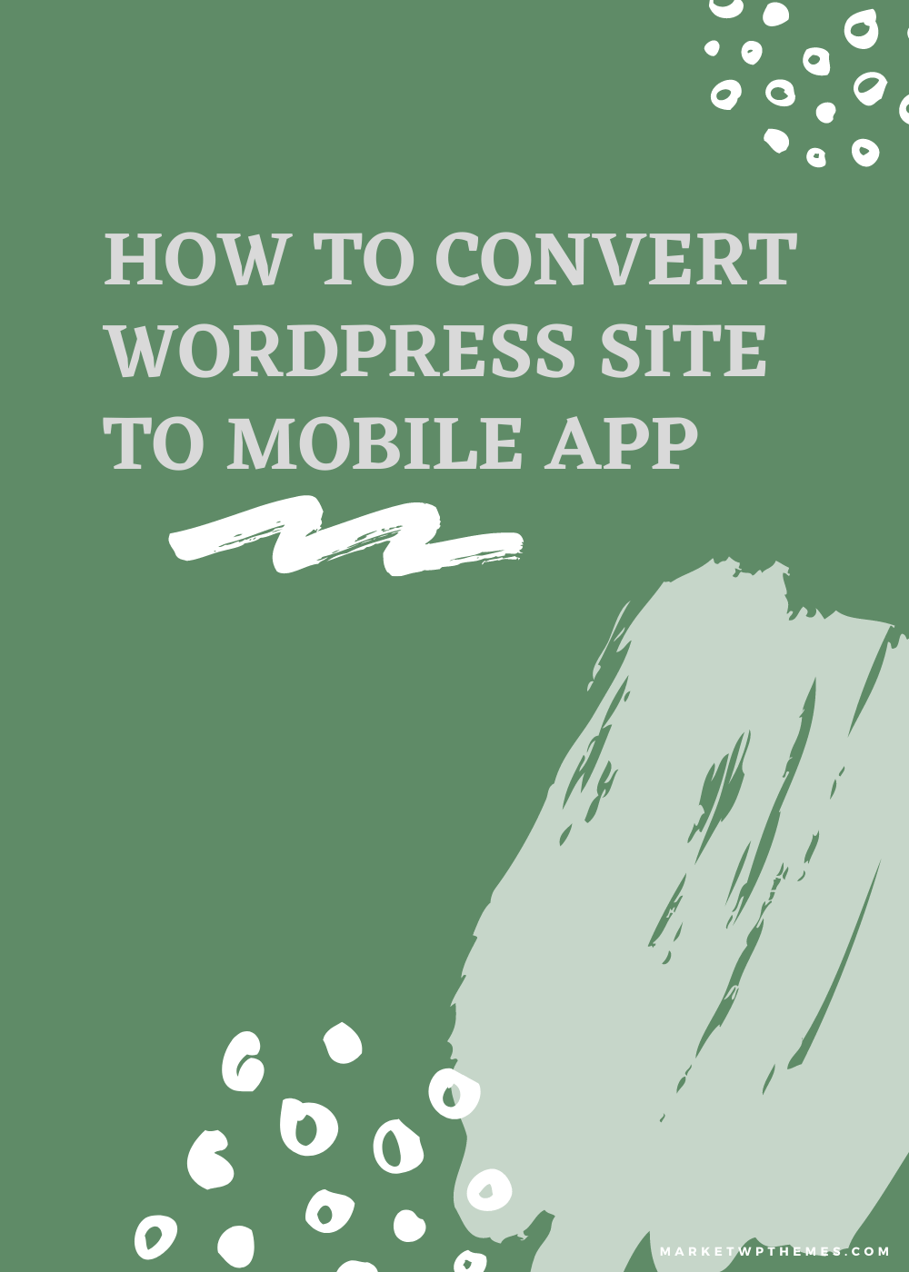How To Convert WordPress Site To Mobile App