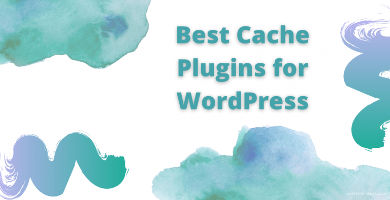 Best Cache Plugins for WordPress Post