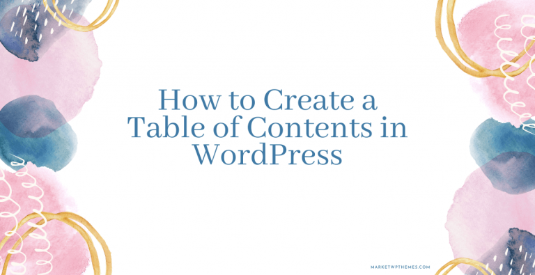 How to Create a Table of Contents in WordPress Post