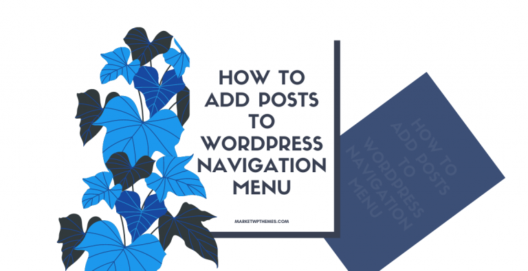 How to Add Posts to WordPress Navigation Menu Post