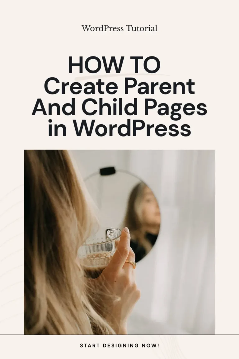How to create parent and child pages in WordPress