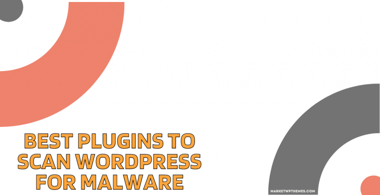 Best Plugins to Scan WordPress for Malware Post