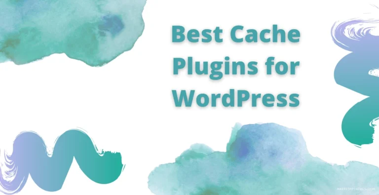 Best Cache Plugins for WordPress