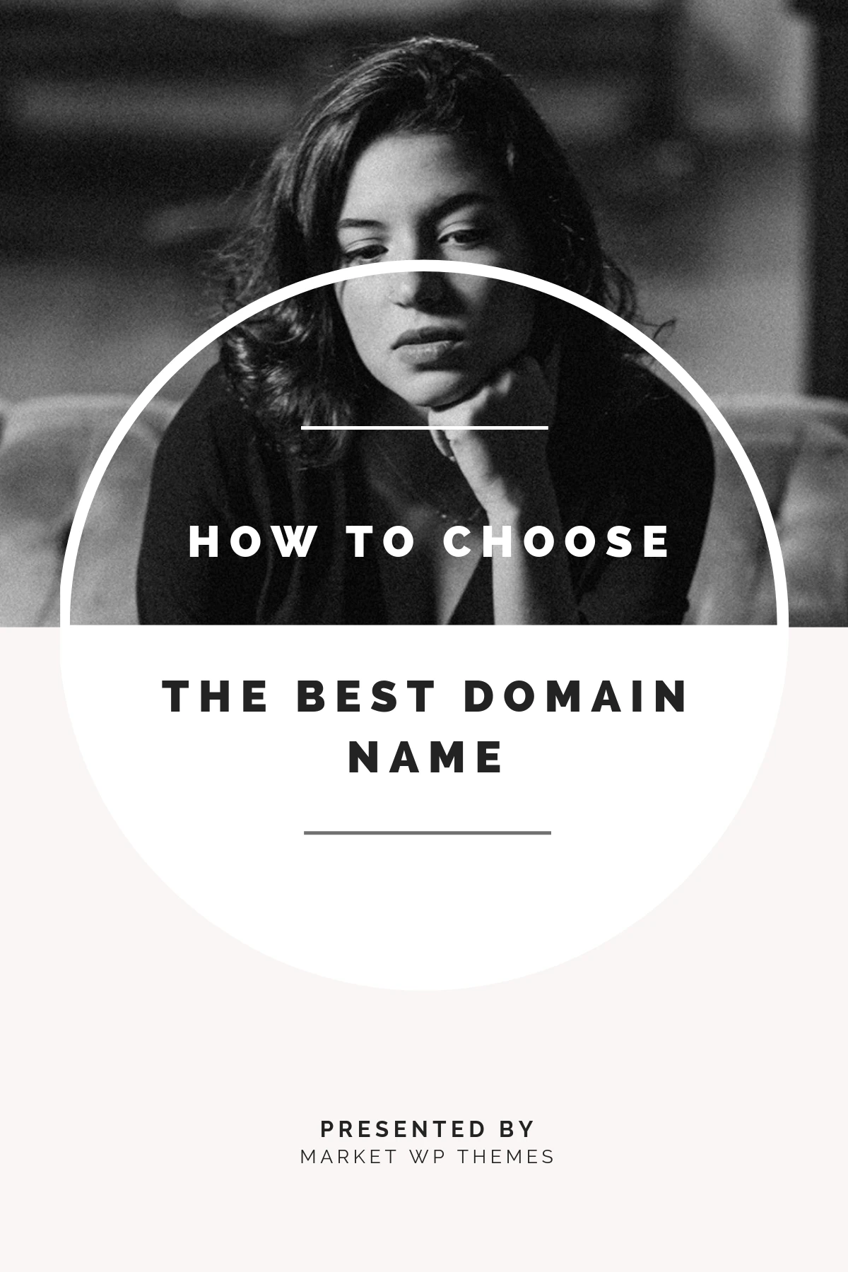 How To Choose The Best Domain Name