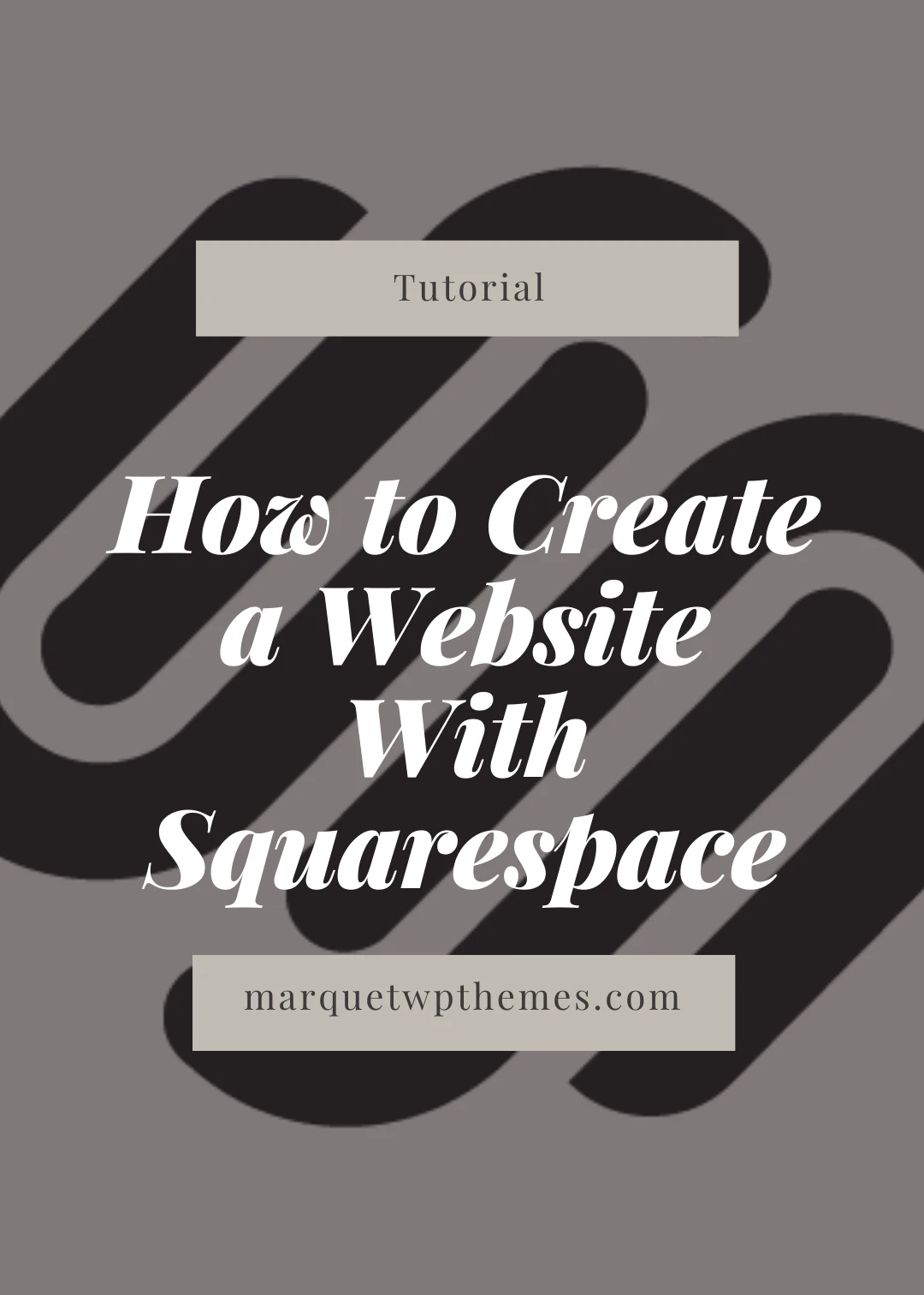 How to Create a Website With Squarespace