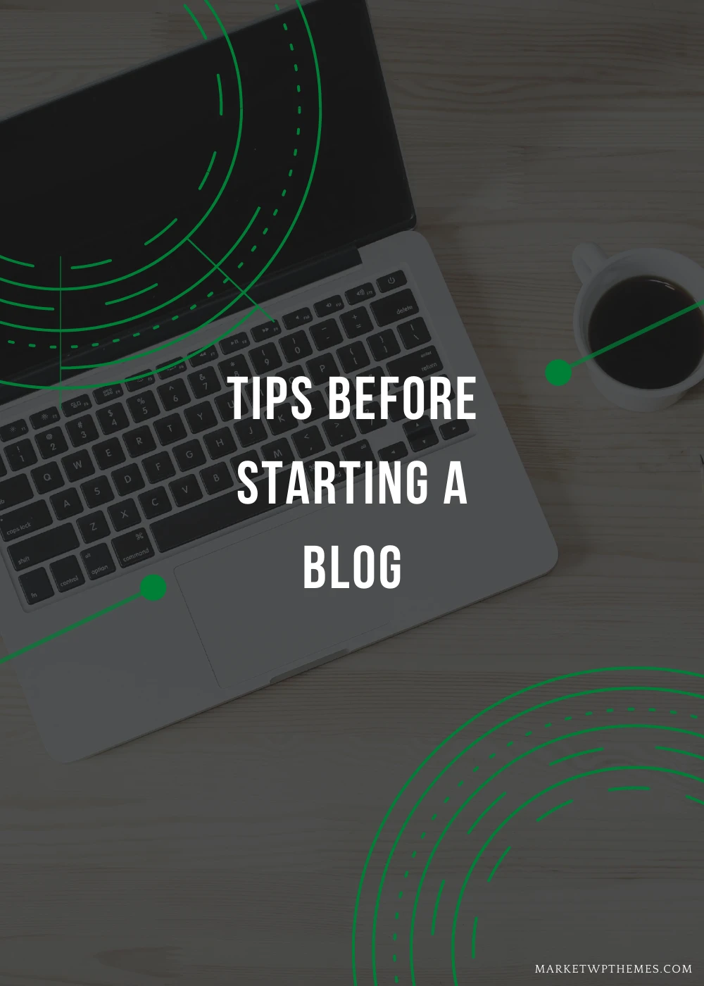 Tips Before Starting A Blog